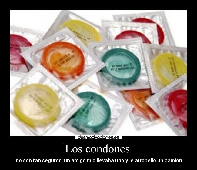 Los condones -