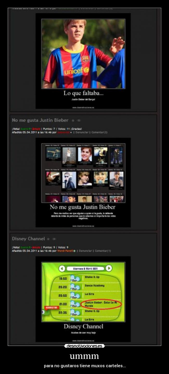 ummm - para no gustaros tiene muxos carteles...