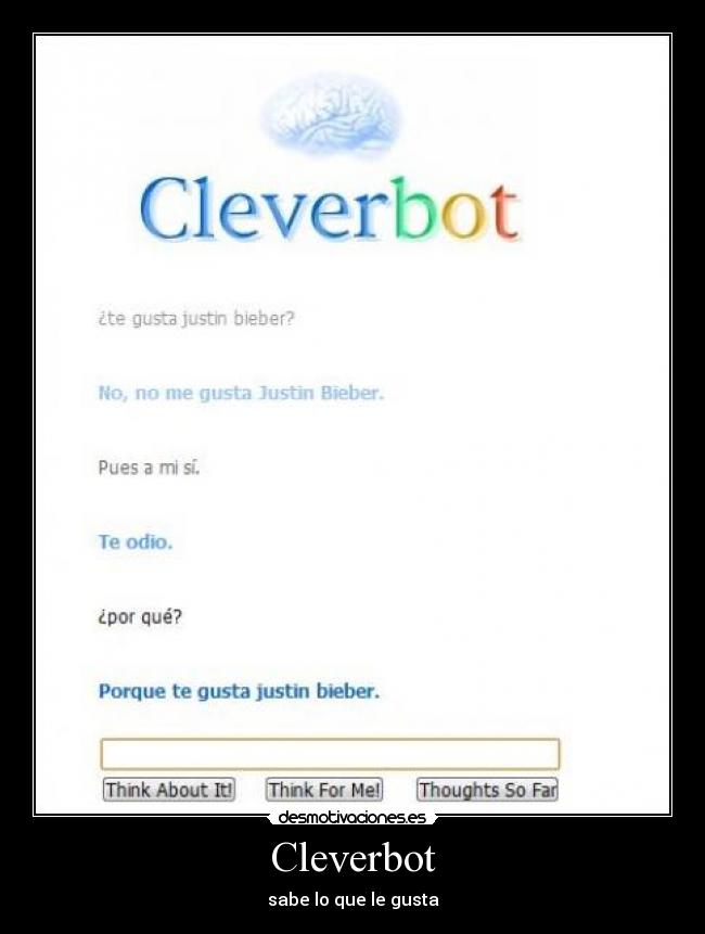 Cleverbot - sabe lo que le gusta