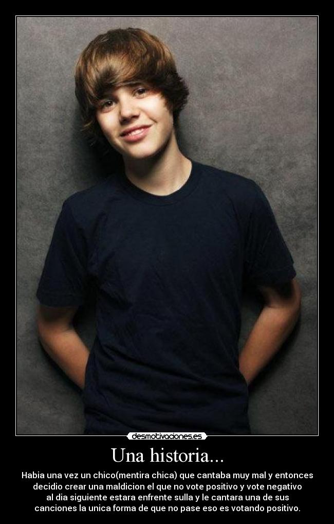 carteles historia justin desmotivaciones