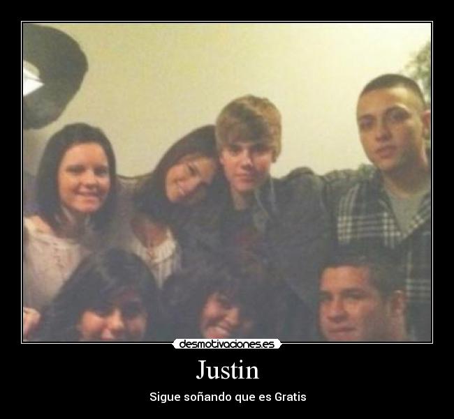 Justin - Sigue soñando que es Gratis