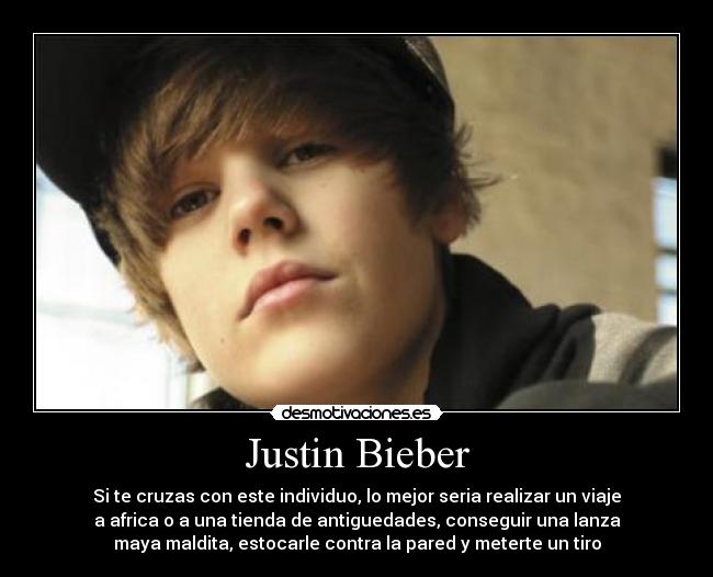 carteles justin bieber desmotivaciones