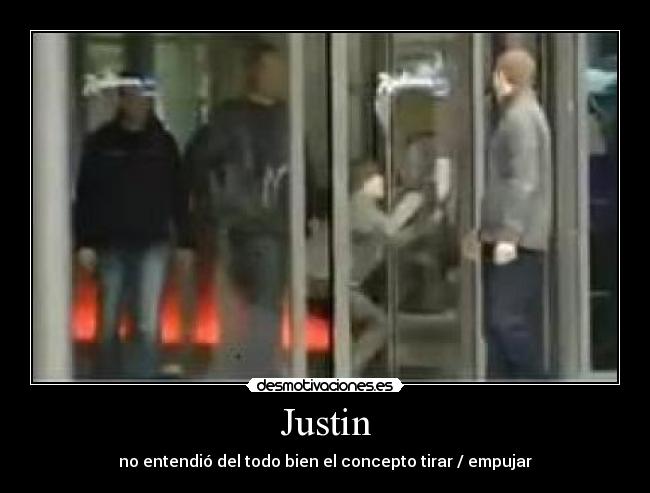 Justin -