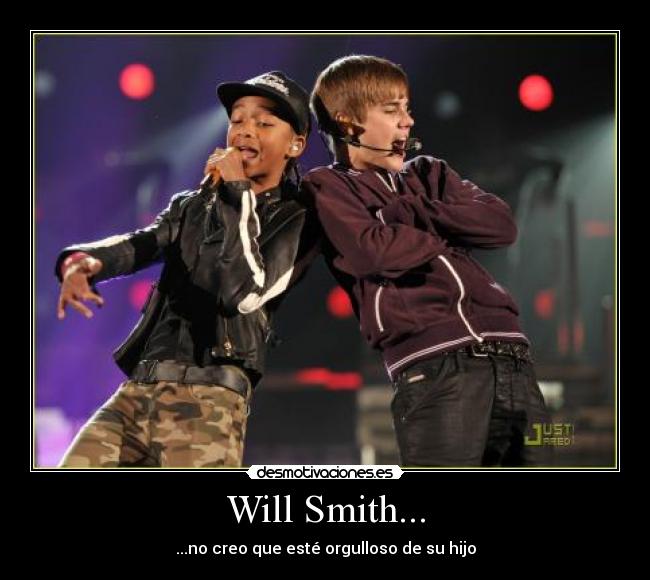 Will Smith... - 