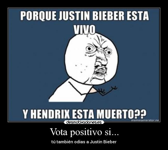Vota positivo si... - tú también odias a Justin Bieber