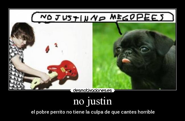 no justin - 