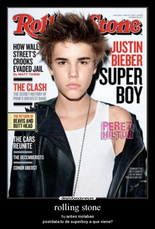 rolling stone - tu antes molabas
postdata:lo de superboy a que viene?