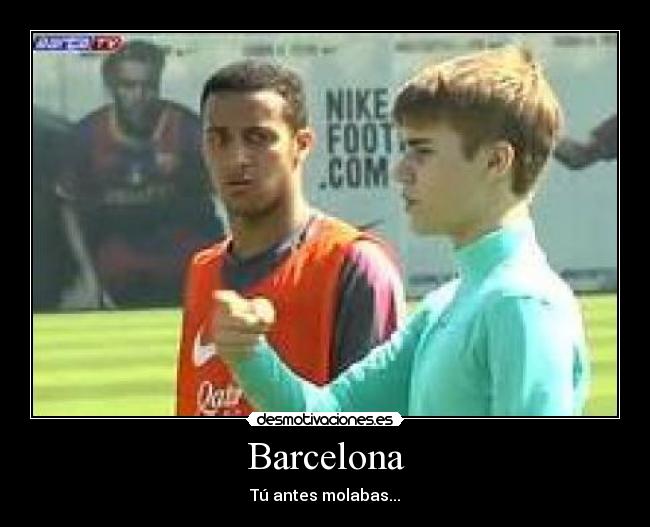 Barcelona - Tú antes molabas...