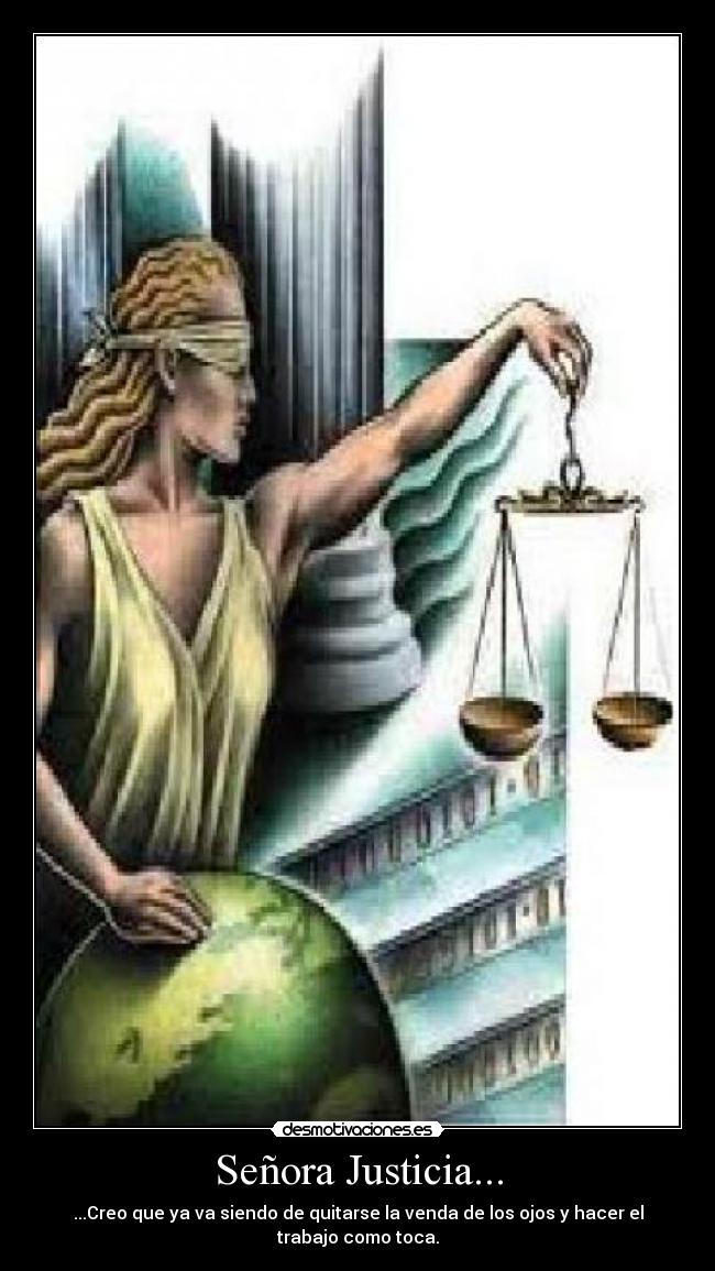 Señora Justicia... - 