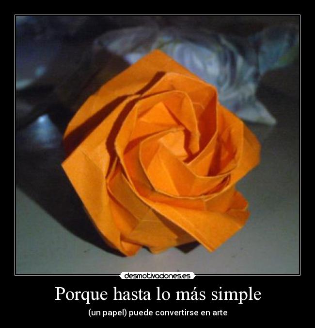 Porque hasta lo más simple -