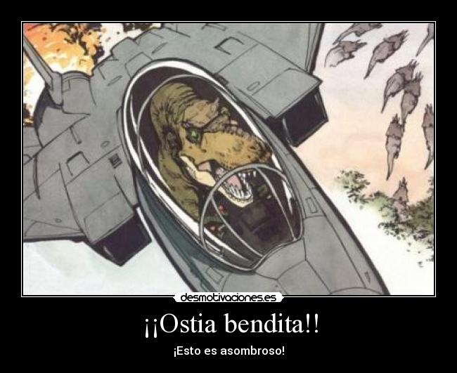 ¡¡Ostia bendita!! - 