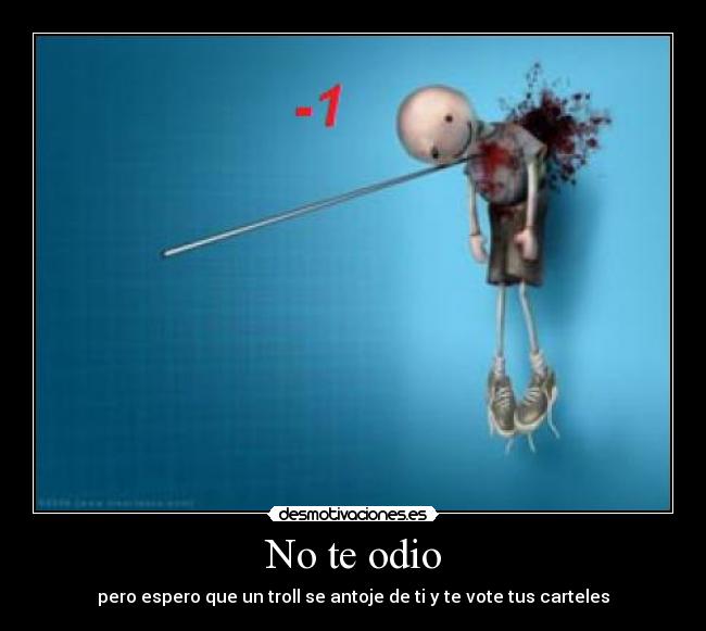 No te odio - 