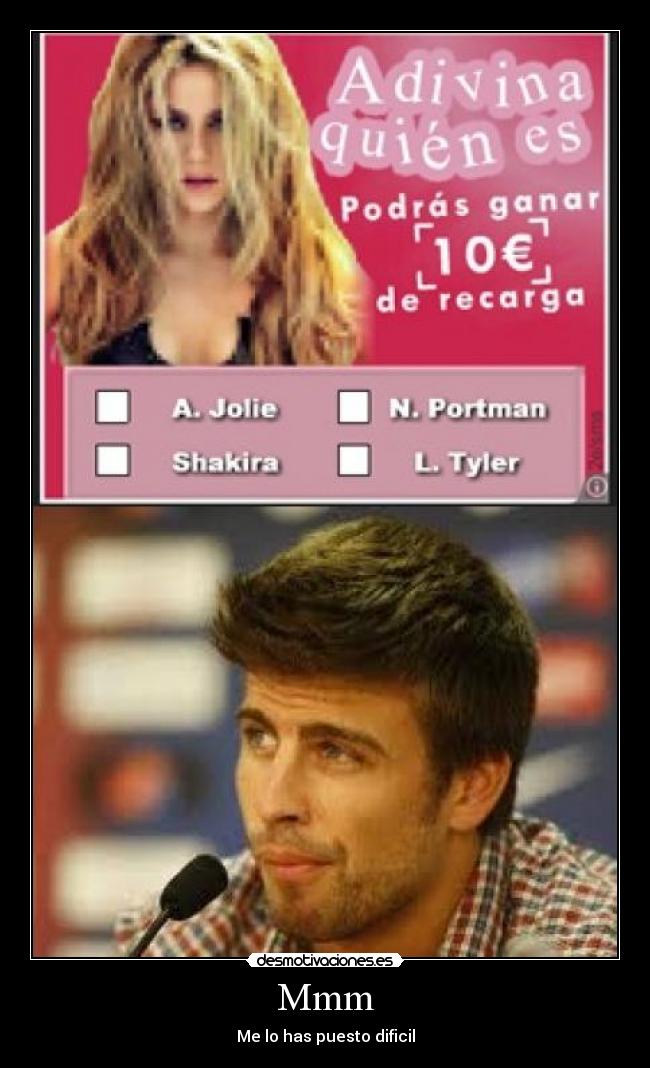 Mmm - Me lo has puesto dificil