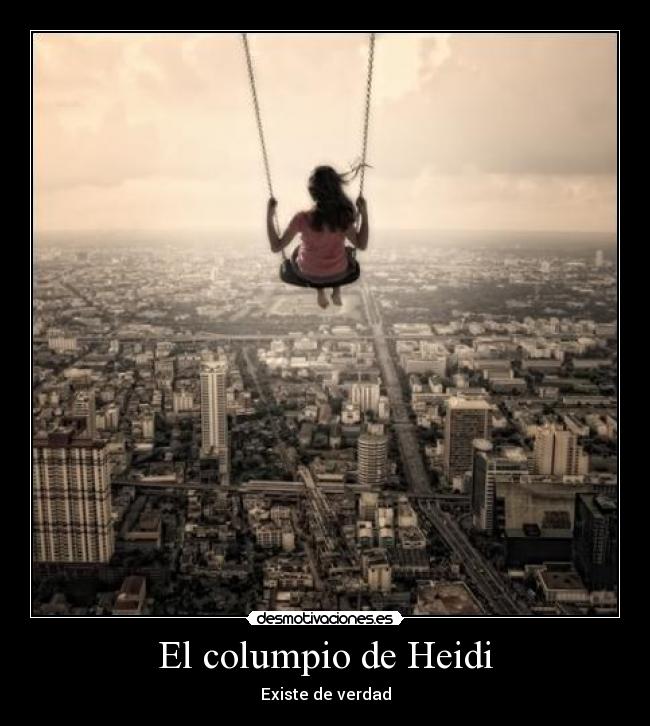 carteles heidi columpio desmotivaciones