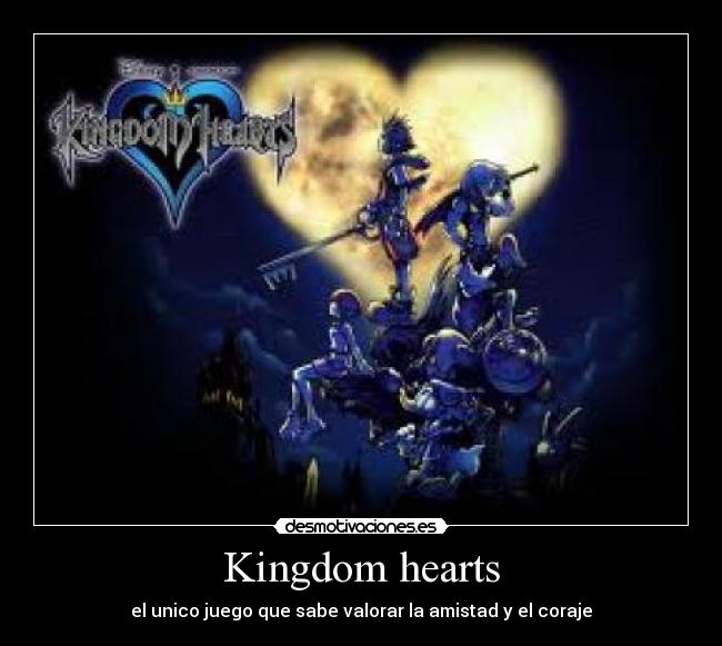 Kingdom hearts -