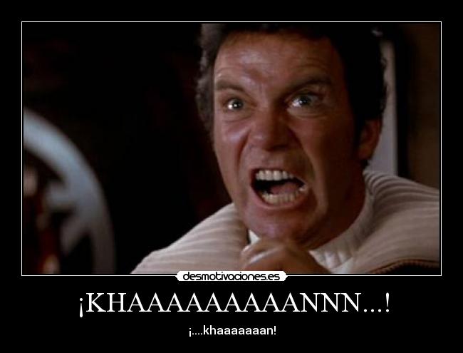 carteles khaaaaan desmotivaciones