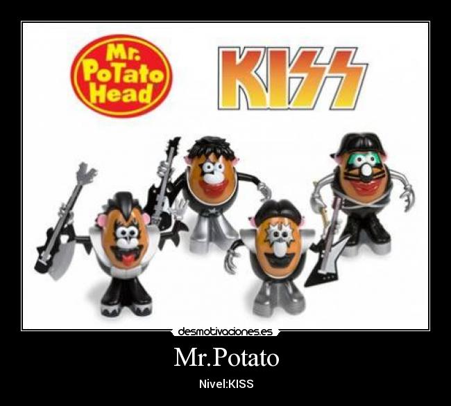 Mr.Potato - Nivel:KISS