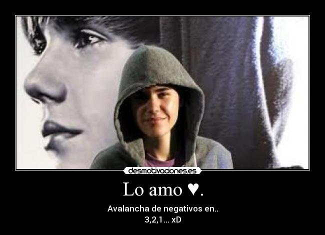 Lo amo ♥. - Avalancha de negativos en..
3,2,1... xD
