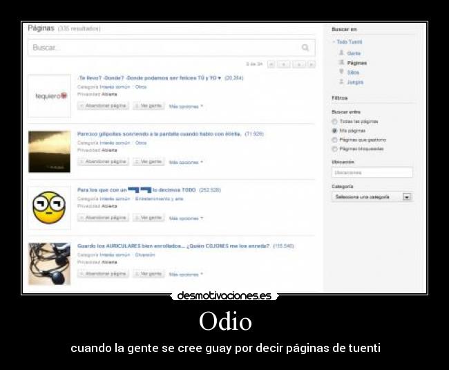 Odio - cuando la gente se cree guay por decir páginas de tuenti