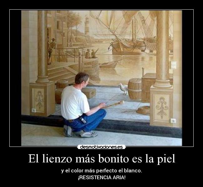 El lienzo más bonito es la piel - 