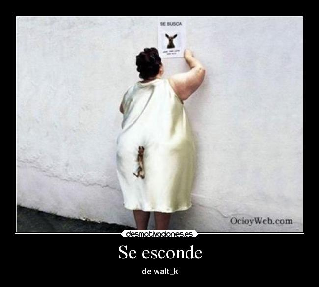 Se esconde - 