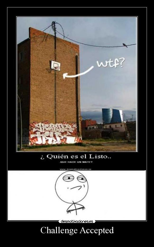 Challenge Accepted - 