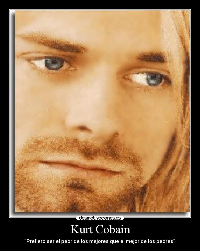 carteles kurt cobain desmotivaciones