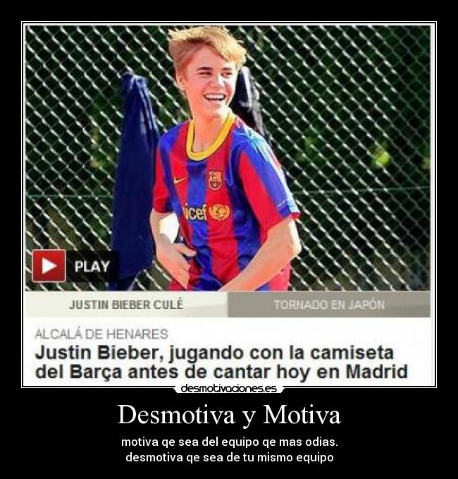 Desmotiva y Motiva -