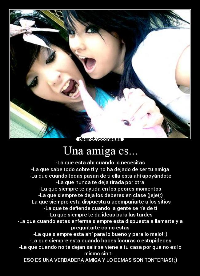 Una amiga es... -