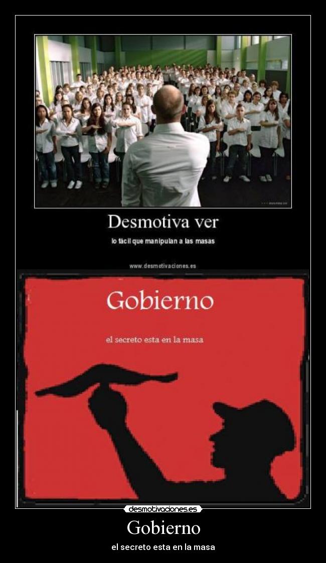 Gobierno - el secreto esta en la masa
