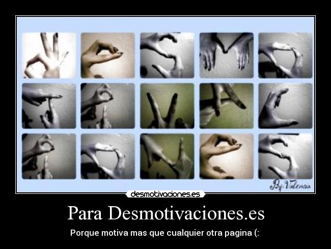 Para Desmotivaciones.es -