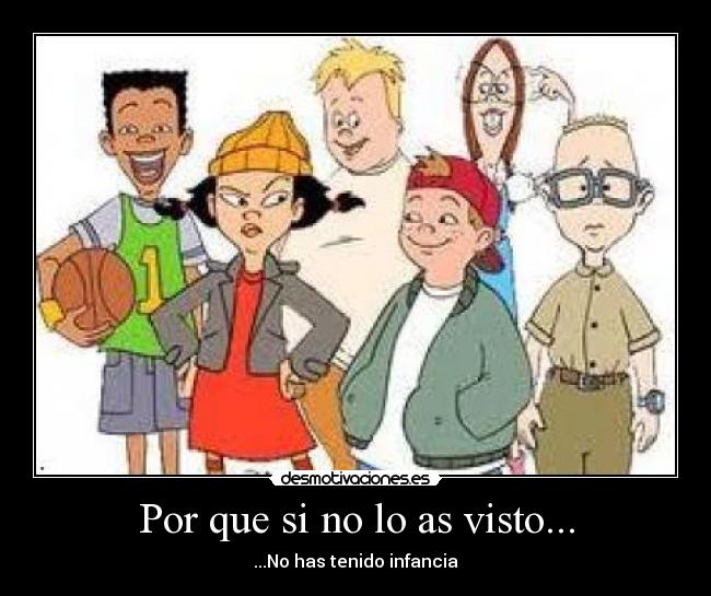 Por que si no lo as visto... -