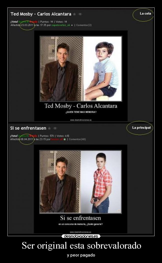 Ser original esta sobrevalorado - 