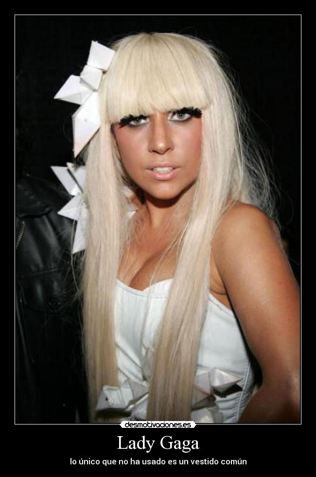 Lady Gaga -