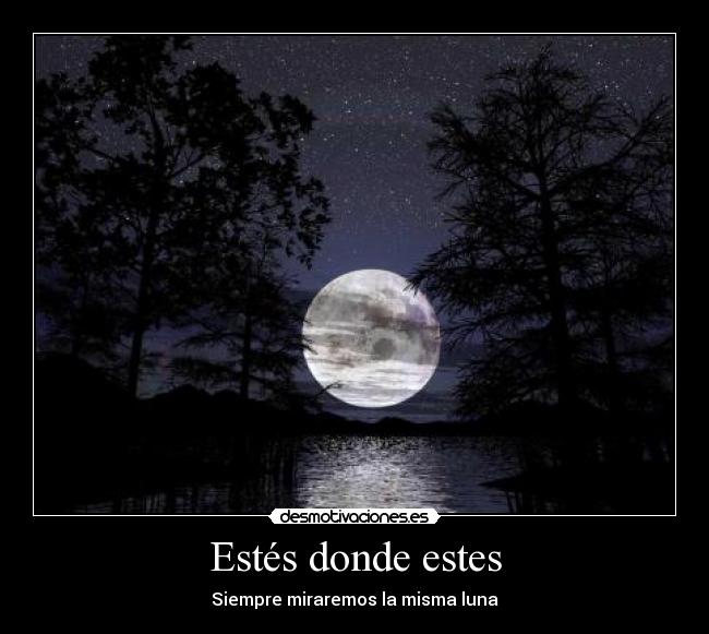 Estés donde estes - 