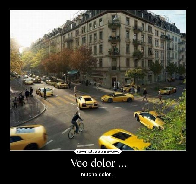 Veo dolor ... - 