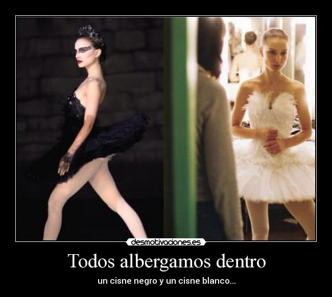 Todos albergamos dentro -