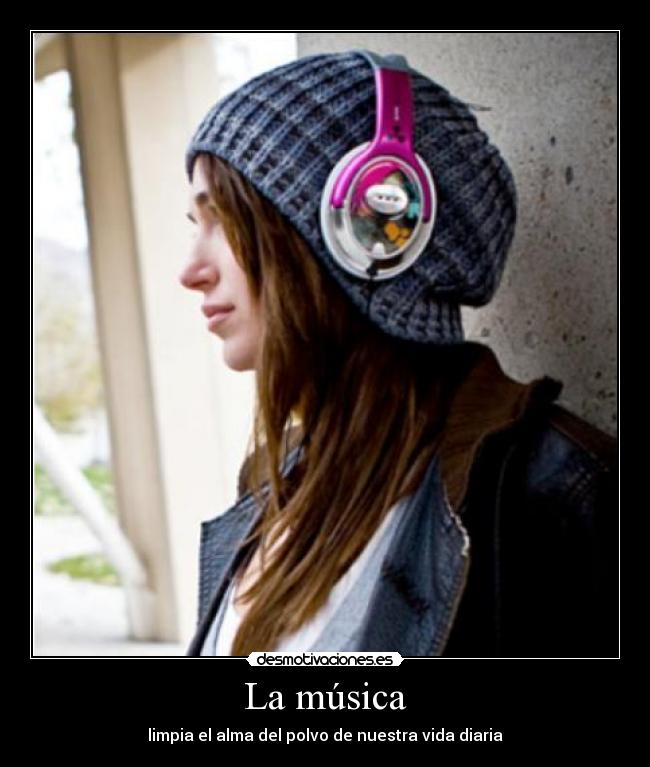La música - limpia el alma del polvo de nuestra vida diaria