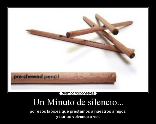 Un Minuto de silencio... -