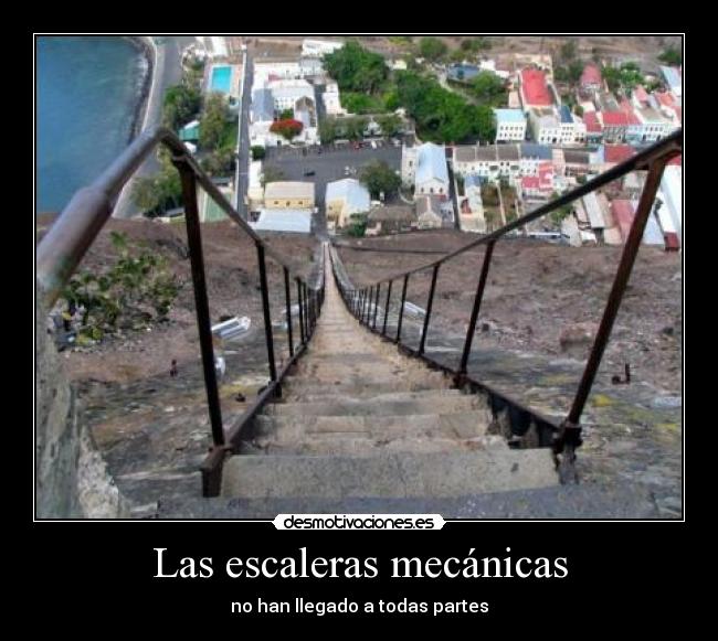 Las escaleras mecánicas - no han llegado a todas partes