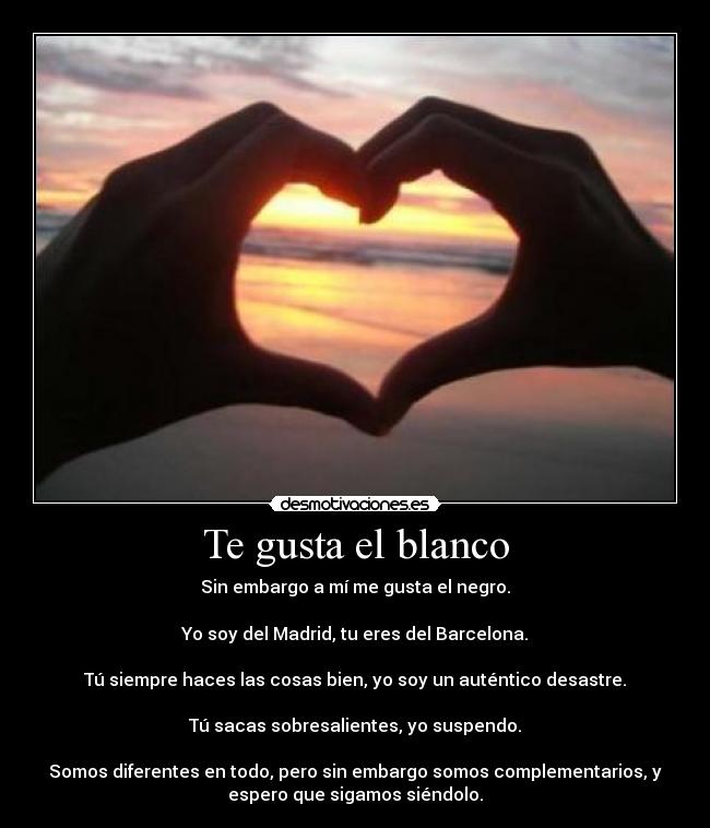 Te gusta el blanco - 