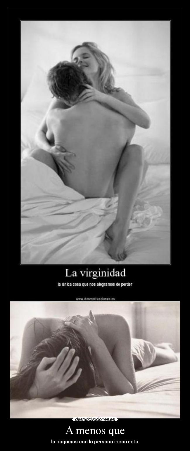 A menos que - lo hagamos con la persona incorrecta.