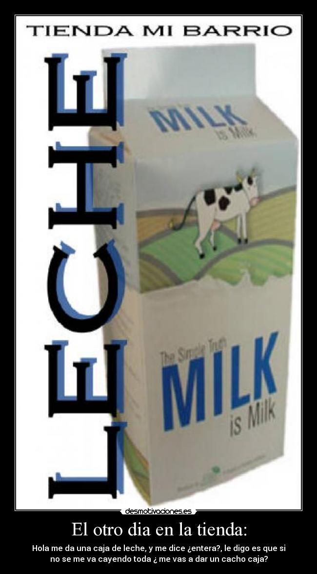 El otro dia en la tienda: - 