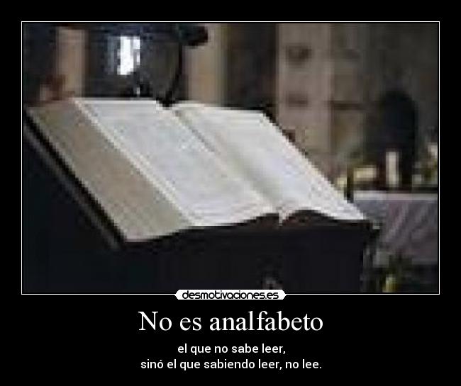 No es analfabeto - 