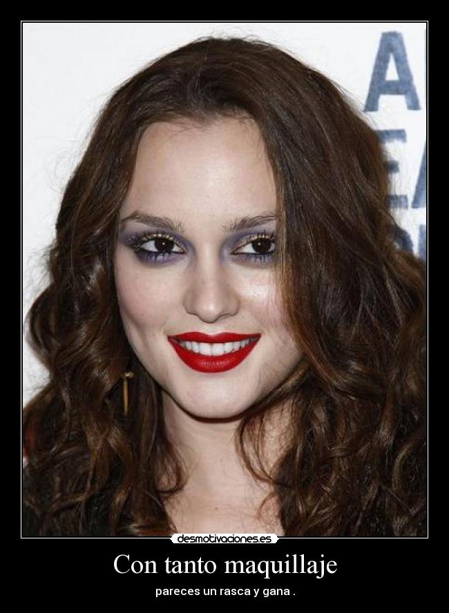 Con tanto maquillaje - 