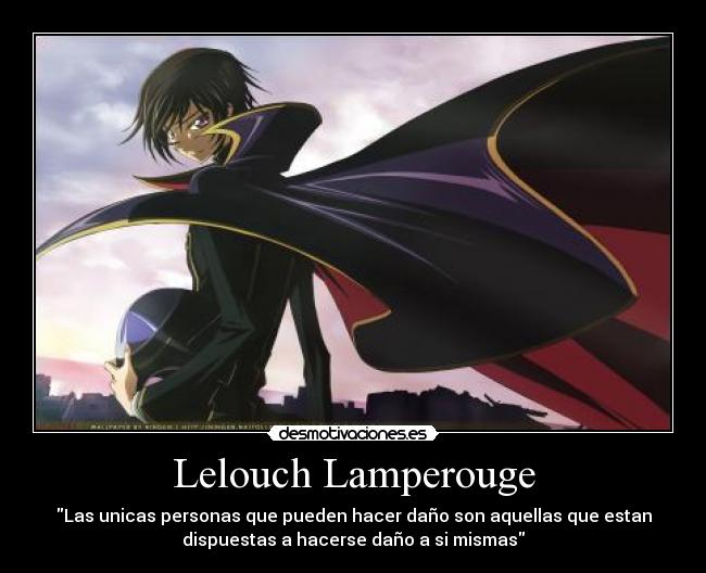 carteles lelouch lamperouge code geas frases desmotivaciones