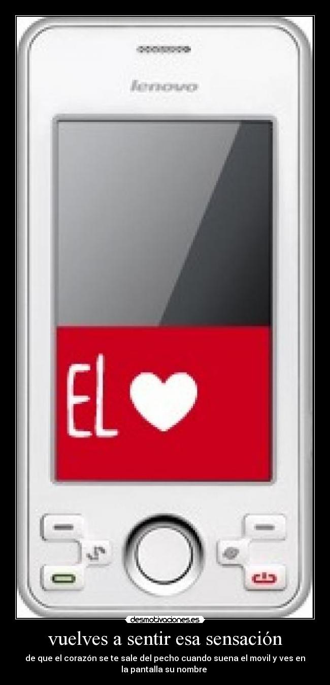 vuelves a sentir esa sensación -