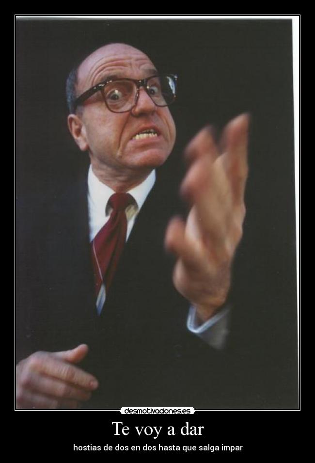 Te voy a dar - hostias de dos en dos hasta que salga impar