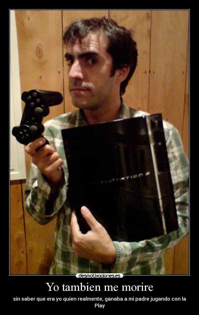Yo tambien me morire -