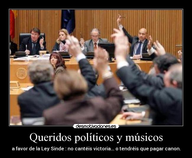 Queridos políticos y músicos - 